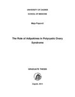 prikaz prve stranice dokumenta The role of adipokines in polycystic ovary syndrome