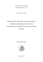 prikaz prve stranice dokumenta Dijagnostički algoritam i endovaskularno liječenje postavljanjem stenta kod stenookluzivne bolesti unutarnje karotidne arterije