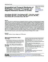prikaz prve stranice dokumenta Geographical and Temporal Distribution of Radiologists, Computed Tomography and Magnetic Resonance Scanners in Croatia