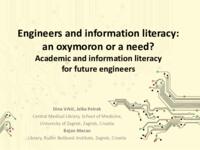 prikaz prve stranice dokumenta Engineers and information literacy: an oxymoron or a need? Academic and information literacy for future engineers