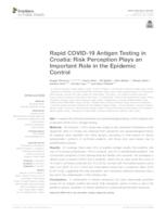 prikaz prve stranice dokumenta Rapid COVID-19 Antigen Testing in Croatia: Risk Perception Plays an Important Role in the Epidemic Control