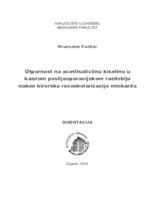 prikaz prve stranice dokumenta Otpornost na acetilsalicilnu kiselinu u kasnom poslijeoperacijskom razdoblju nakon kirurške revaskularizacije miokarda 