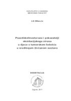 prikaz prve stranice dokumenta Pseudokolinesteraza i pokazatelji oksidacijskoga stresa u djece s tumorskom bolešću  u središnjem živčanom sustavu