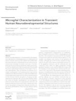 prikaz prve stranice dokumenta Microglial Characterization in Transient Human Neurodevelopmental Structures
