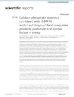 prikaz prve stranice dokumenta Calcium phosphate ceramics combined with rhBMP6 within autologous blood coagulum promote posterolateral lumbar fusion in sheep