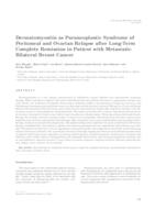 prikaz prve stranice dokumenta Dermatomyositis as paraneoplastic syndrome of peritoneal and ovarian relapse after long-term complete remission in patient with metastatic bilateral breast cancer 