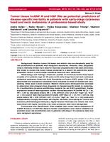 prikaz prve stranice dokumenta Tumor tissue hnRNP M and HSP 90α as potential predictors of disease-specific mortality in patients with early-stage cutaneous head and neck melanoma: a proteomics-based study