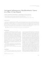 prikaz prve stranice dokumenta Laryngeal inflammatory myofibroblastic tumor in a man: a case report 