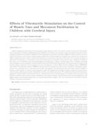 prikaz prve stranice dokumenta Effects of vibrotactile stimulation on the control of muscle tone and movement facilitation in children with cerebral injury 